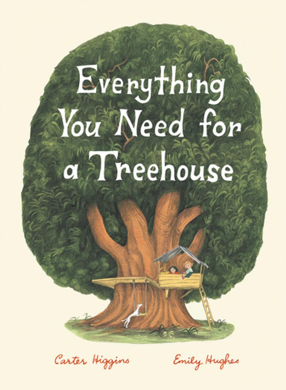 Big bigCover of Everything You Need for a Treehouse