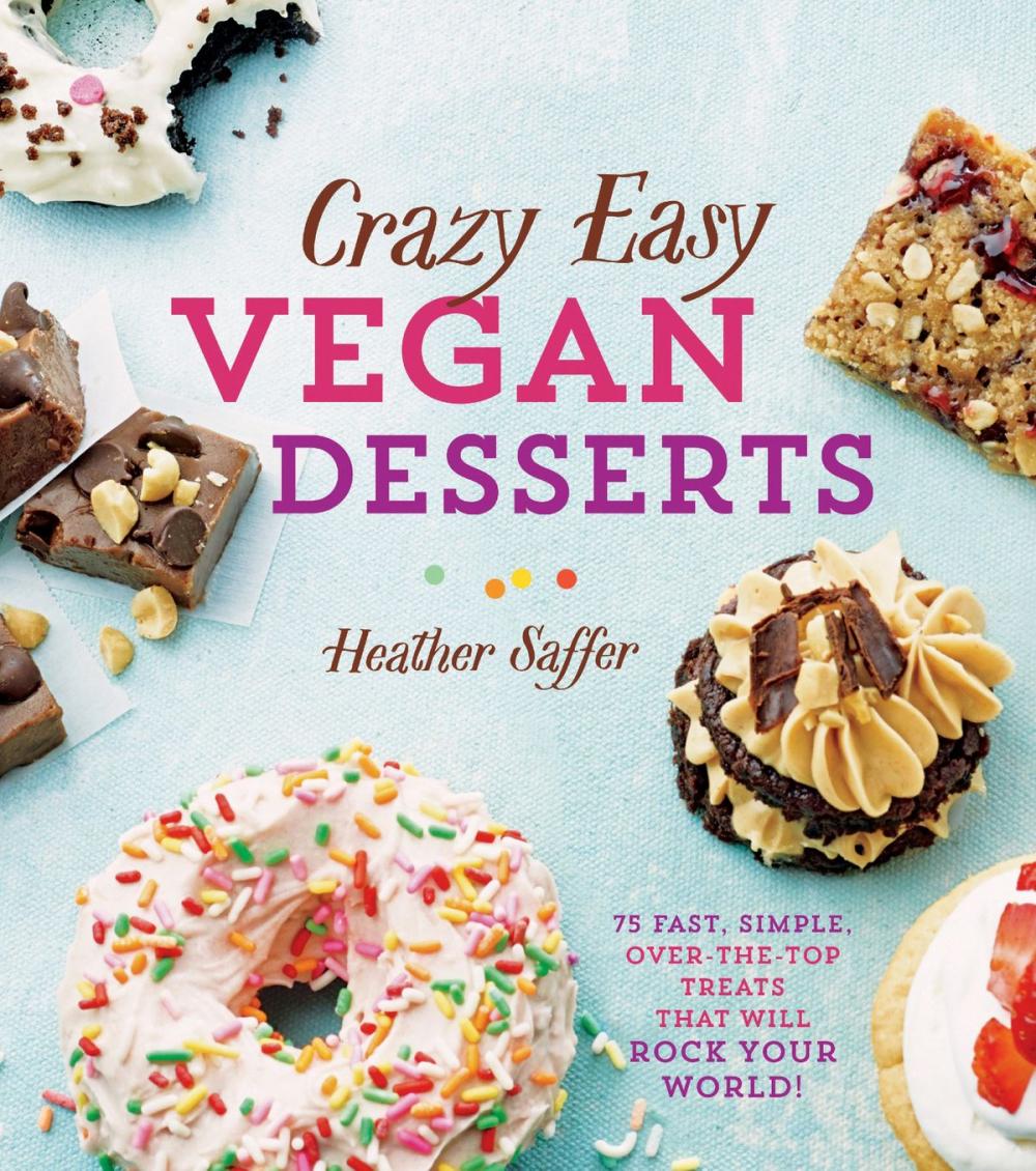 Big bigCover of Crazy Easy Vegan Desserts