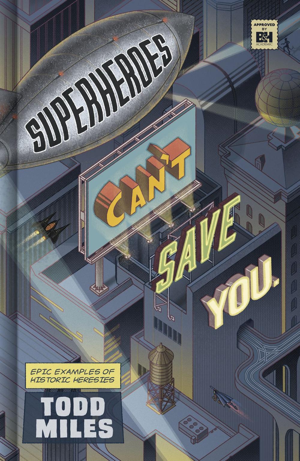 Big bigCover of Superheroes Can’t Save You