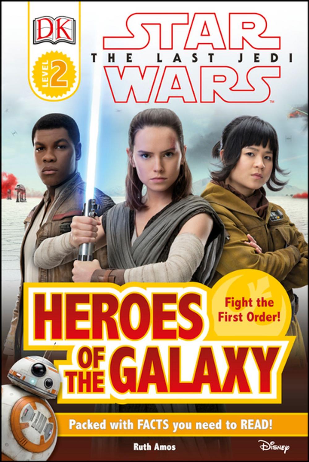 Big bigCover of DK Reader L2 Star Wars The Last Jedi™ Heroes of the Galaxy