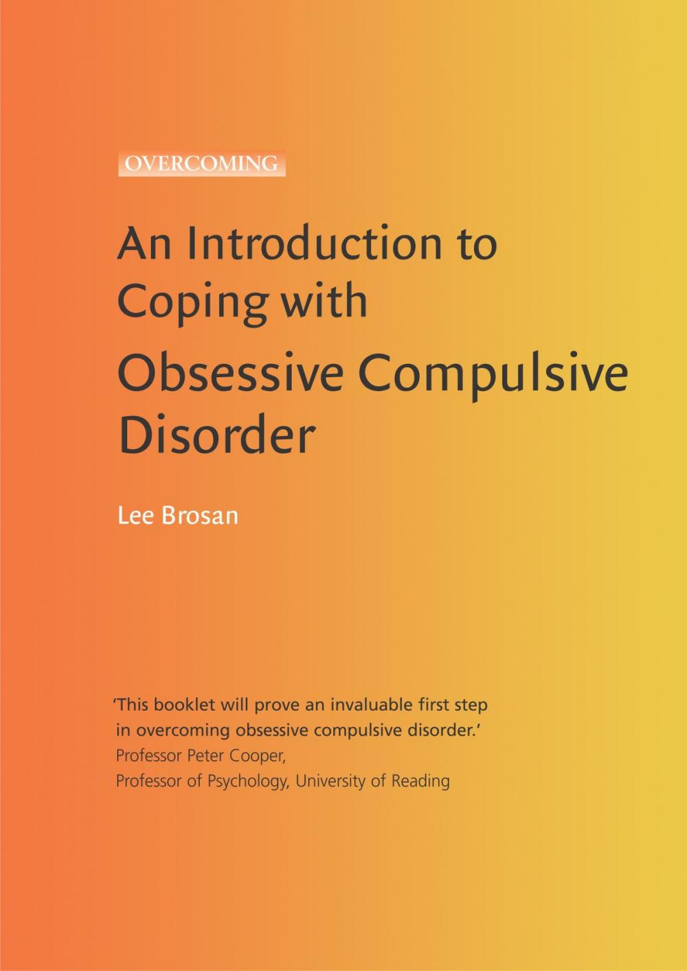 Big bigCover of An Introduction to Coping with Obsessive Compulsive Disorder, 2nd Edition