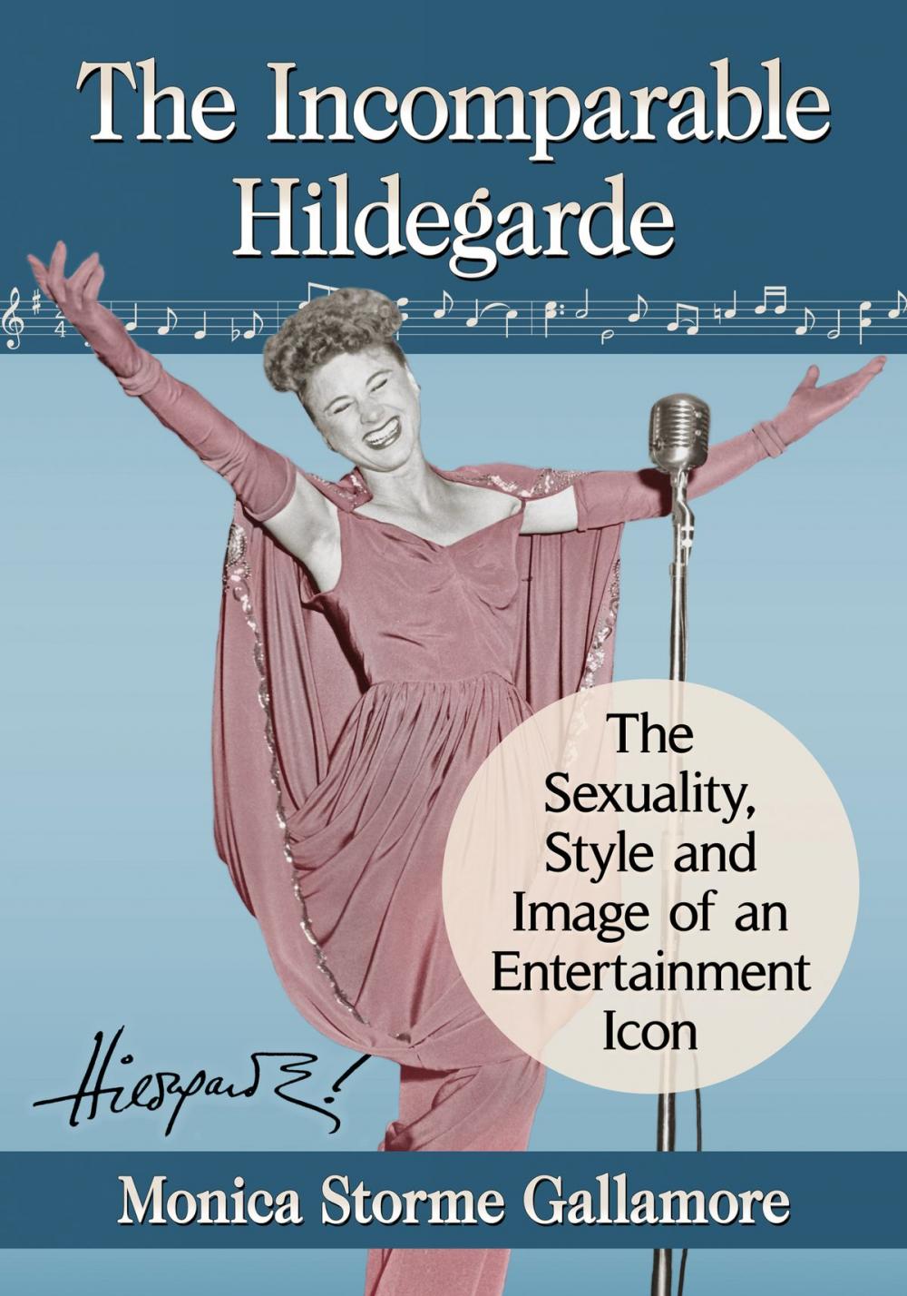 Big bigCover of The Incomparable Hildegarde