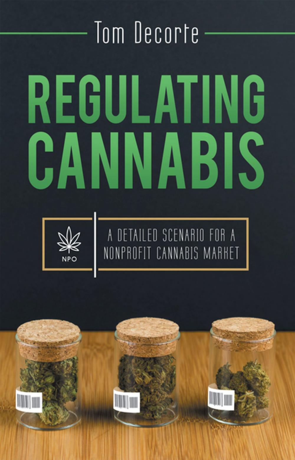 Big bigCover of Regulating Cannabis