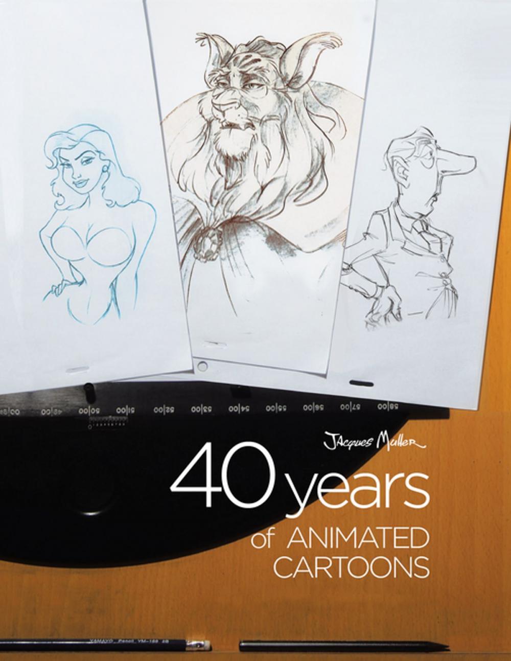 Big bigCover of 40 Years of Animated Cartoons