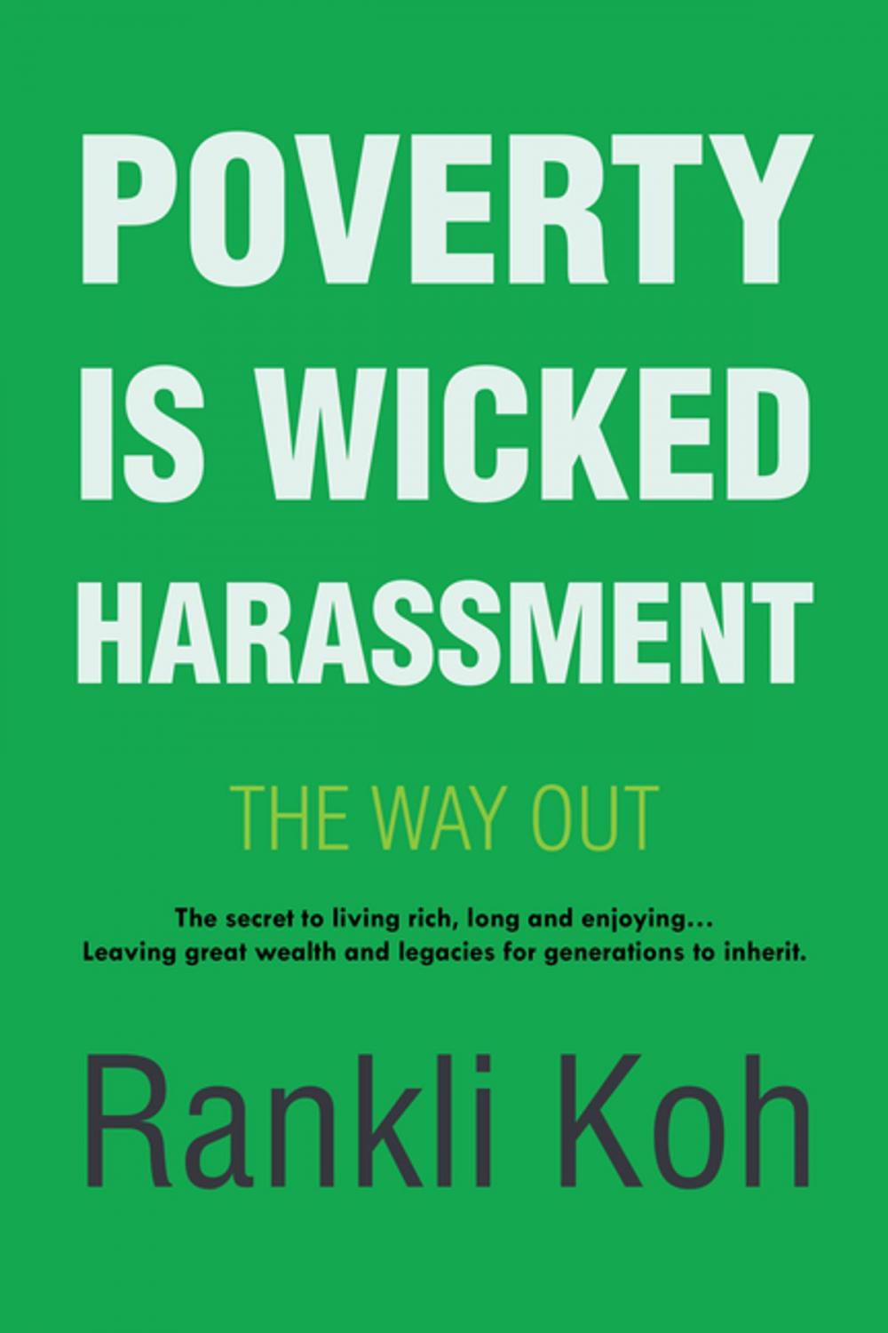 Big bigCover of Poverty Is Wicked Harassment