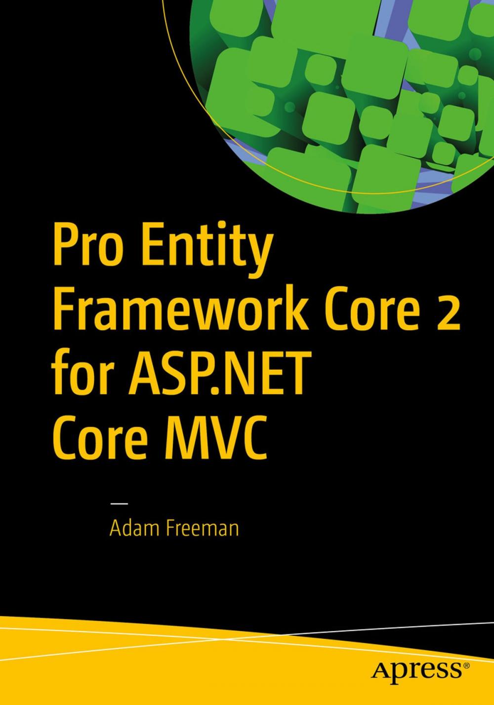 Big bigCover of Pro Entity Framework Core 2 for ASP.NET Core MVC