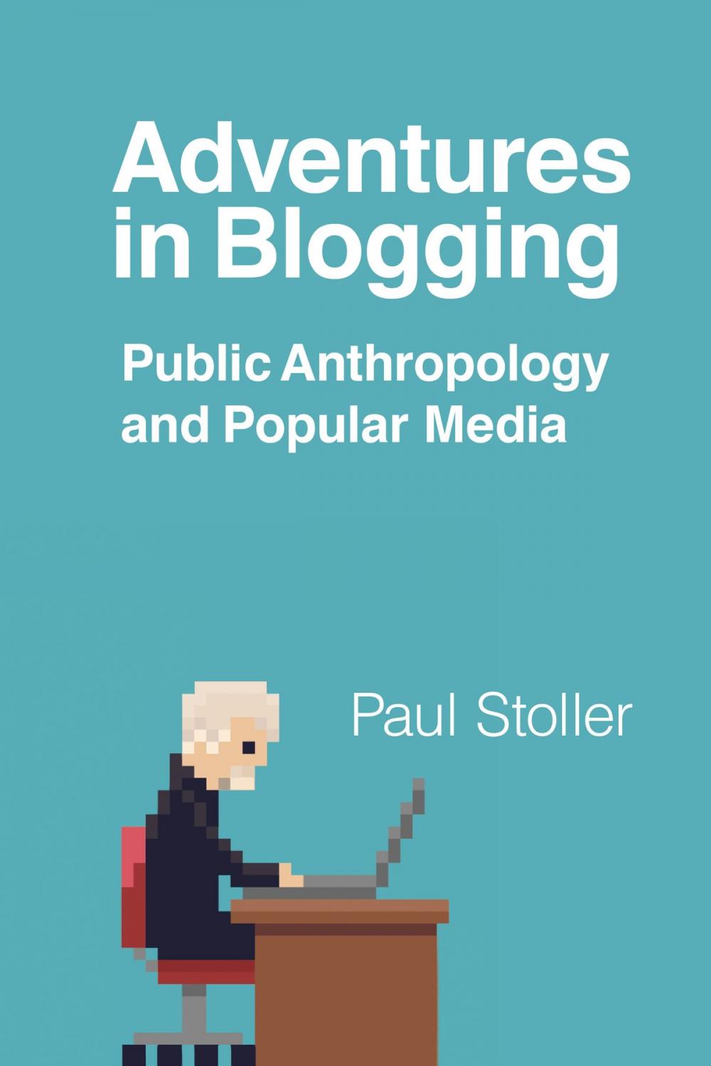 Big bigCover of Adventures in Blogging