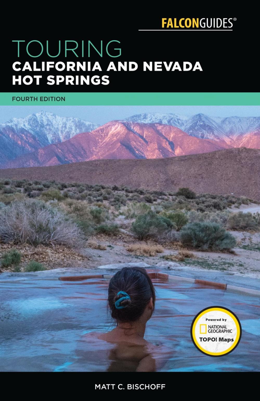 Big bigCover of Touring California and Nevada Hot Springs