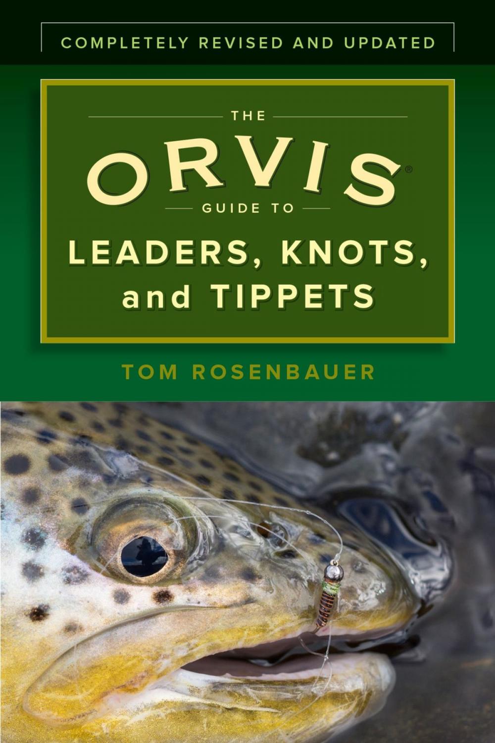 Big bigCover of The Orvis Guide to Leaders, Knots, and Tippets