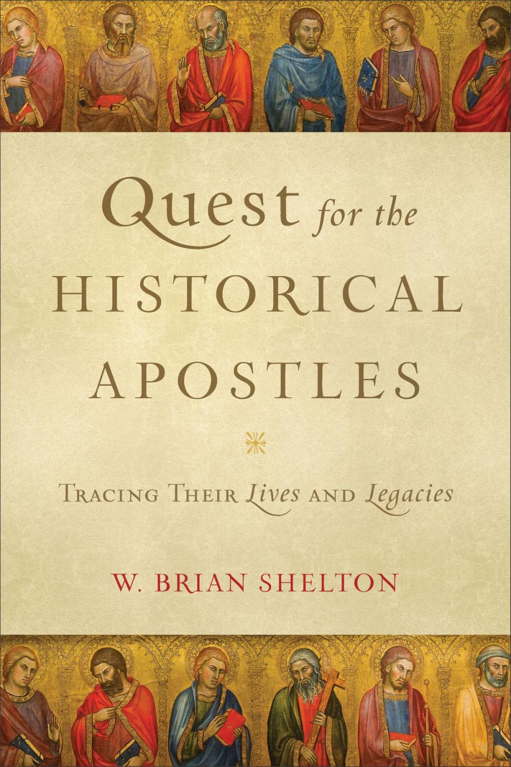 Big bigCover of Quest for the Historical Apostles