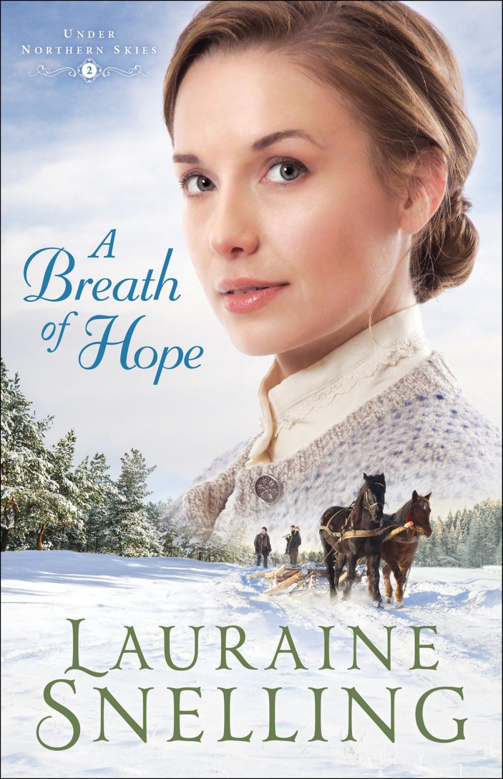 Big bigCover of A Breath of Hope (Under Northern Skies Book #2)