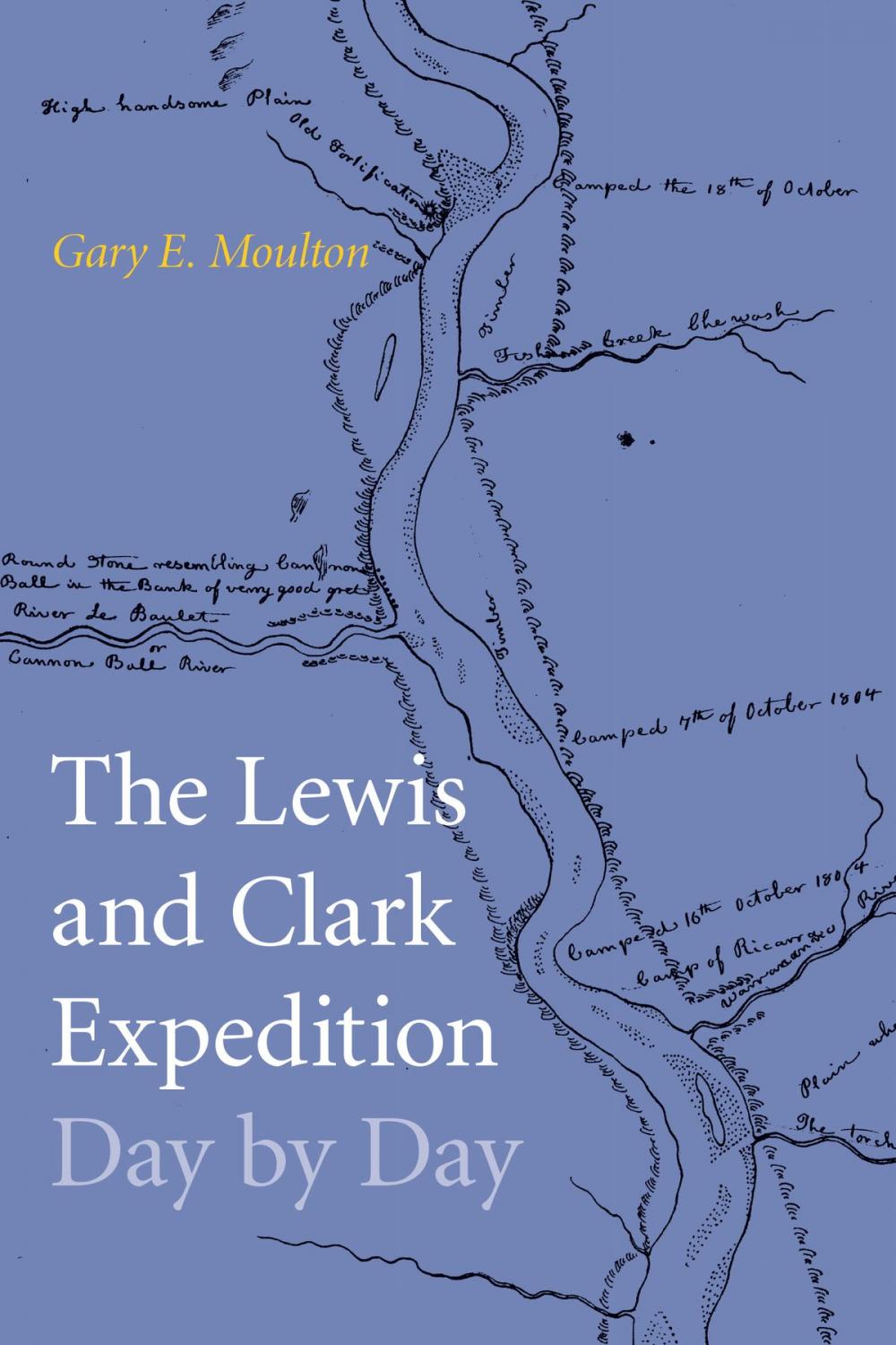 Big bigCover of The Lewis and Clark Expedition Day by Day