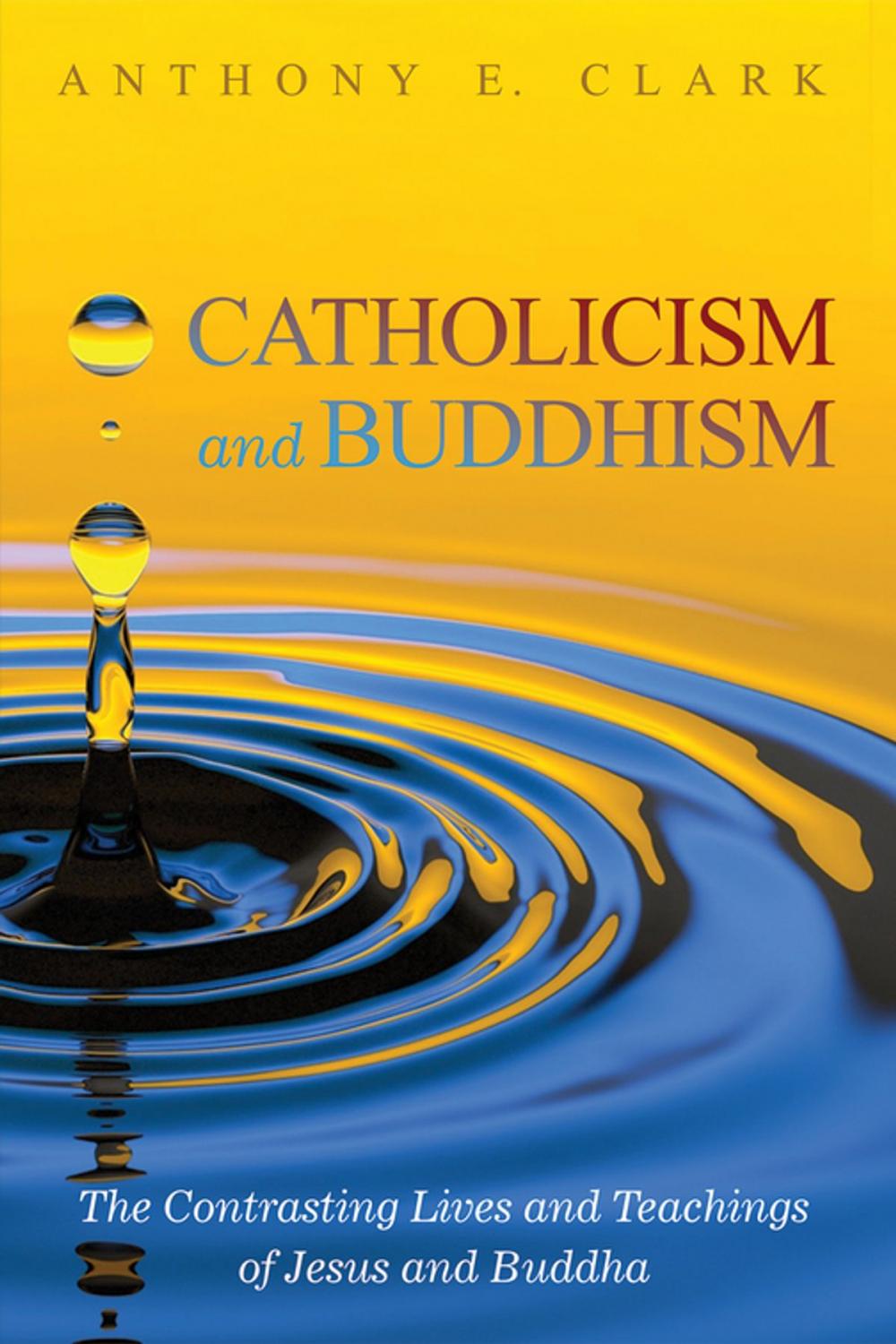 Big bigCover of Catholicism and Buddhism