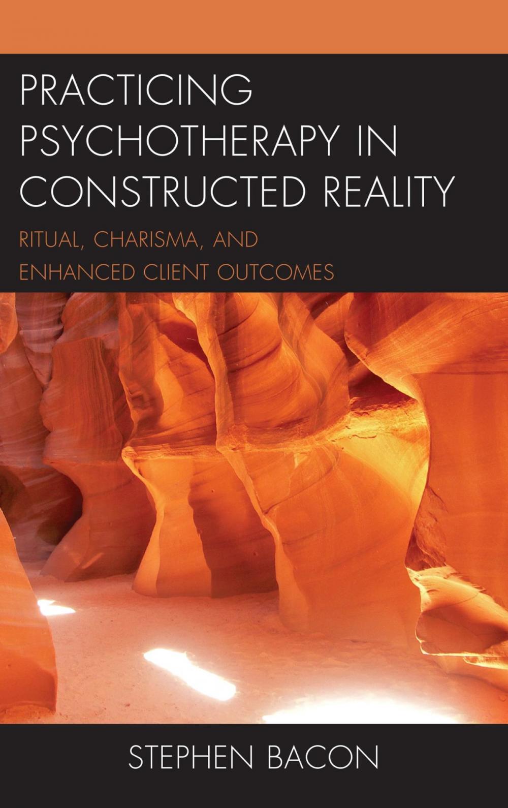 Big bigCover of Practicing Psychotherapy in Constructed Reality