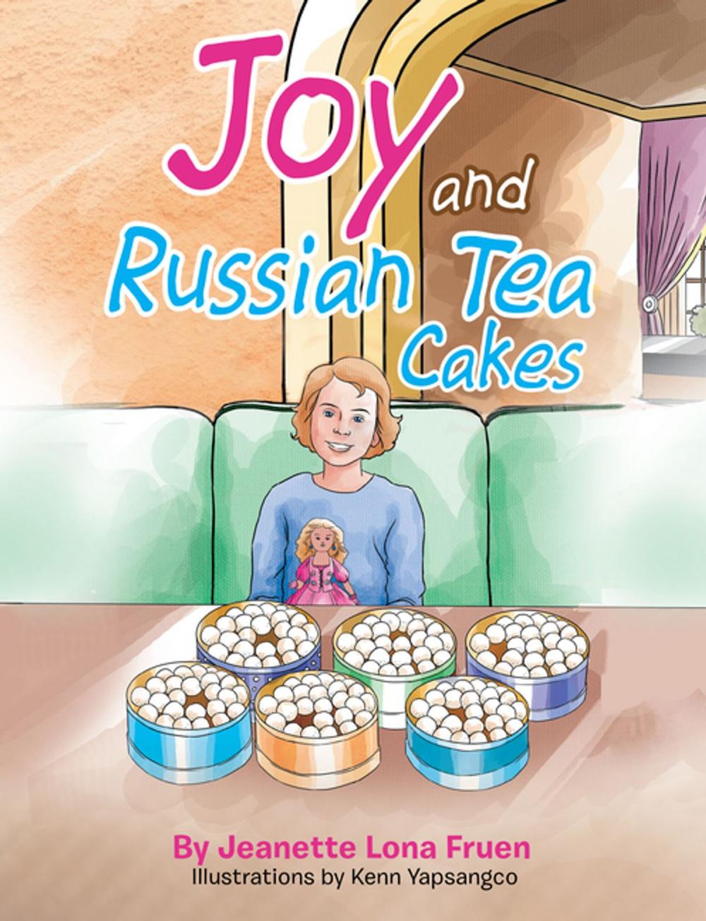 Big bigCover of Joy and Russian Tea Cakes