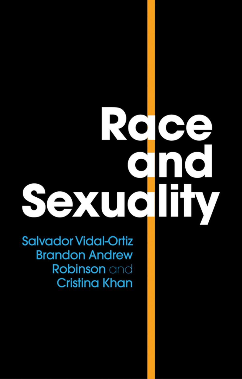 Big bigCover of Race and Sexuality