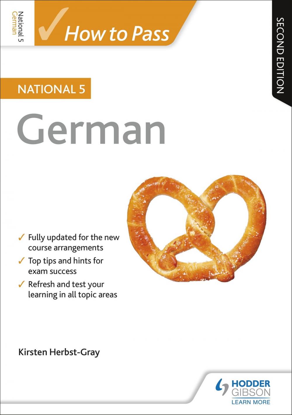 Big bigCover of How to Pass National 5 German: Second Edition