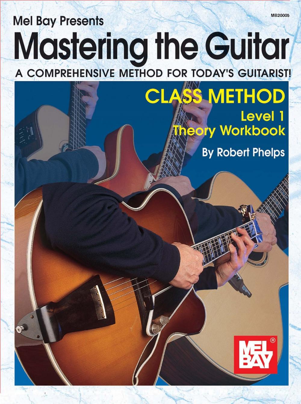 Big bigCover of Mastering the Guitar Class Method Theory Workbook Level 1