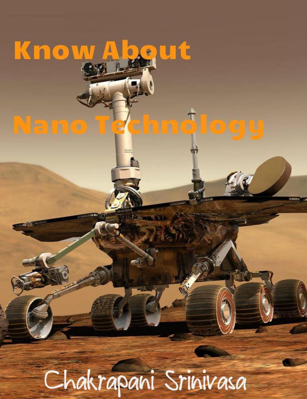 Big bigCover of Know About Nano Technology