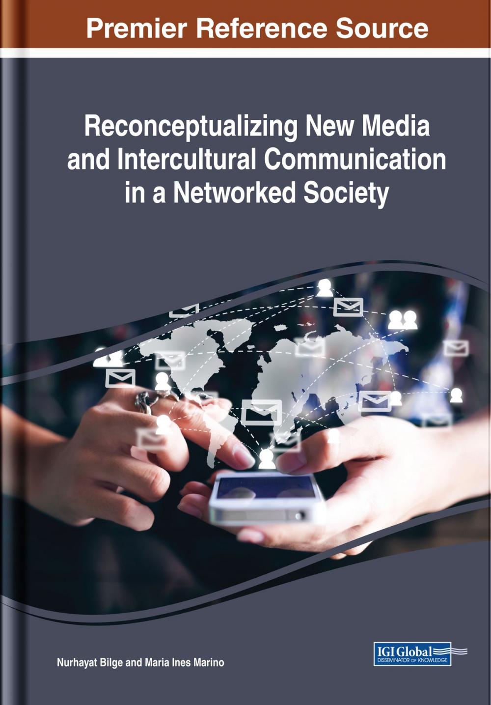 Big bigCover of Reconceptualizing New Media and Intercultural Communication in a Networked Society