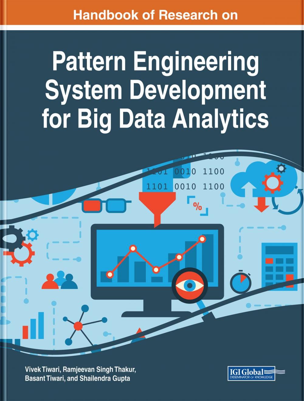 Big bigCover of Handbook of Research on Pattern Engineering System Development for Big Data Analytics