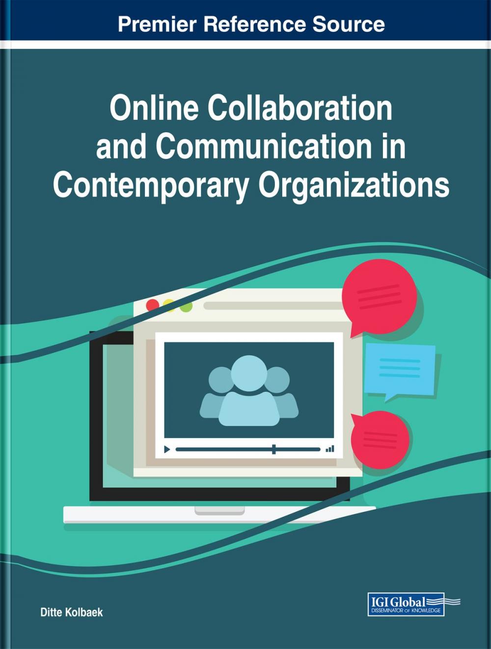 Big bigCover of Online Collaboration and Communication in Contemporary Organizations