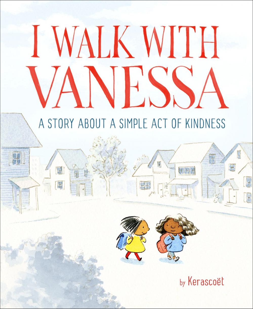 Big bigCover of I Walk with Vanessa: A Story About a Simple Act of Kindness