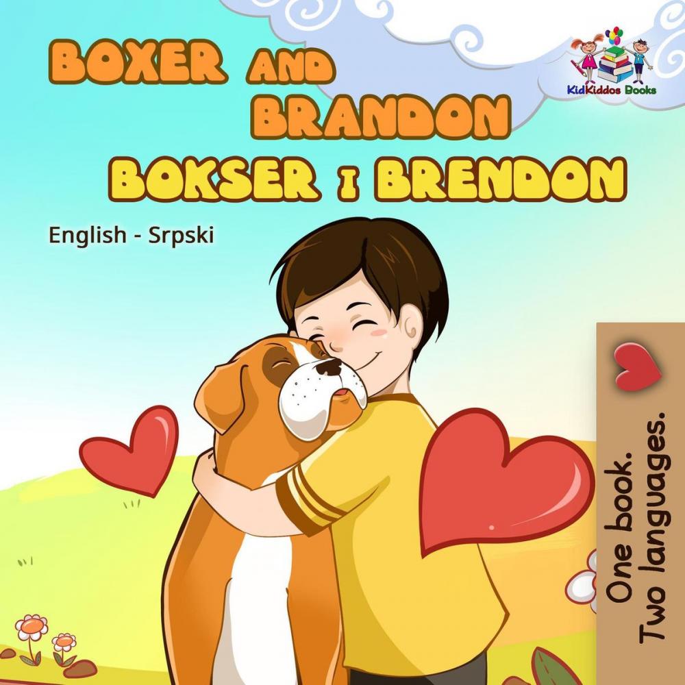 Big bigCover of Boxer and Brandon (Serbian bilingual children's book)