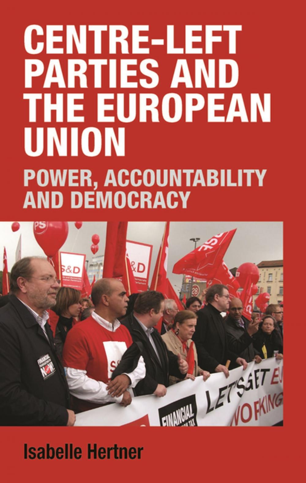 Big bigCover of Centre-left parties and the European Union