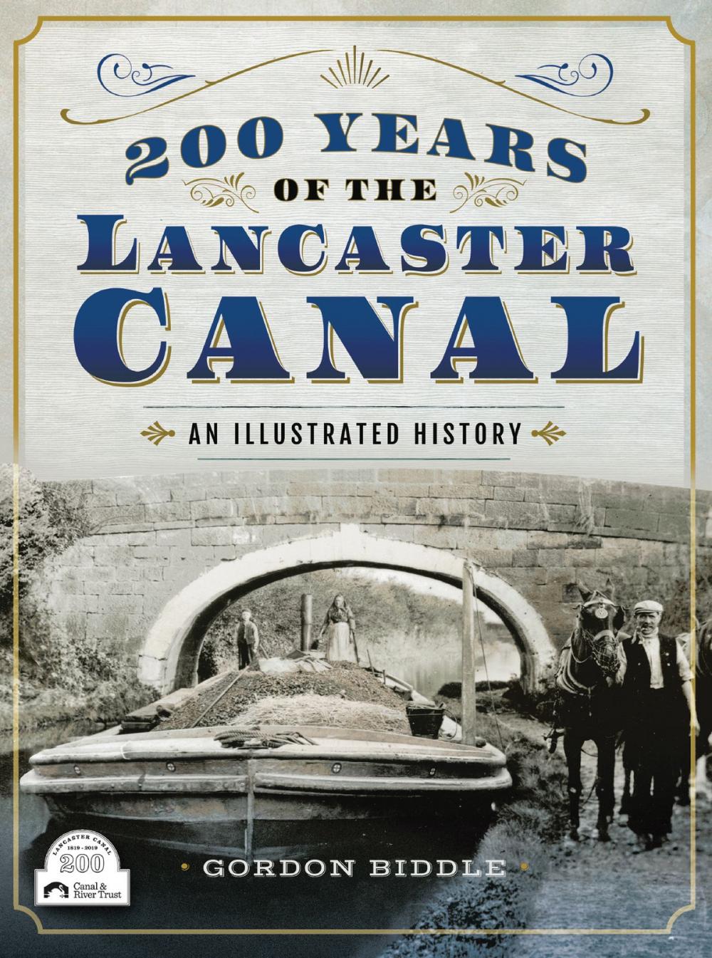 Big bigCover of 200 Years of The Lancaster Canal
