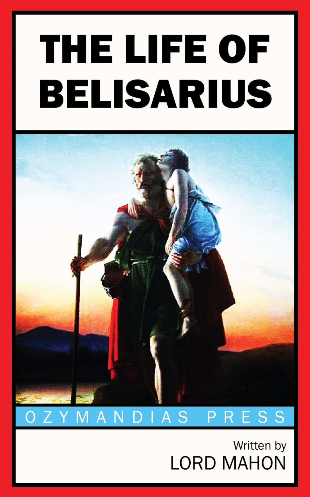 Big bigCover of The Life of Belisarius