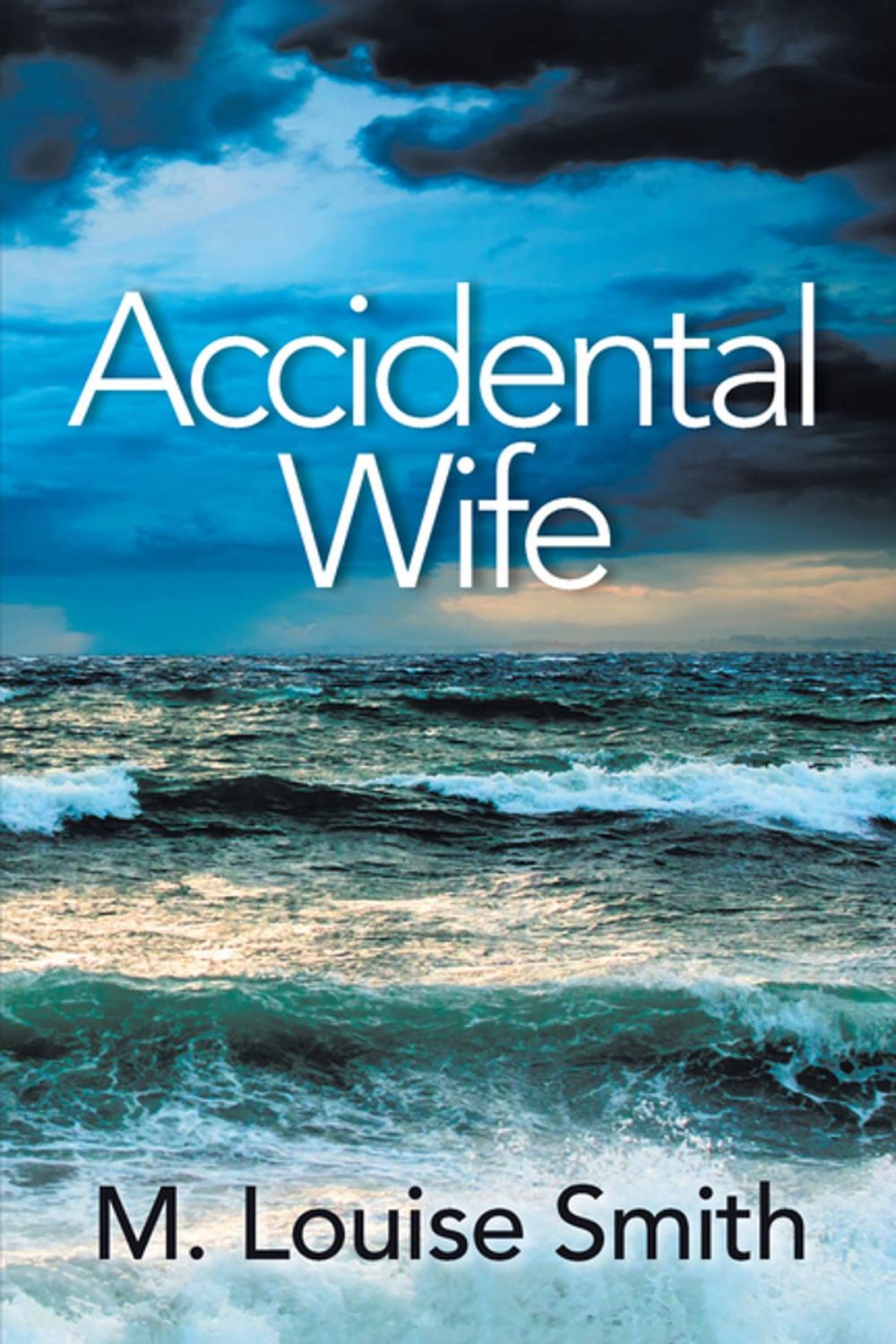 Big bigCover of Accidental Wife