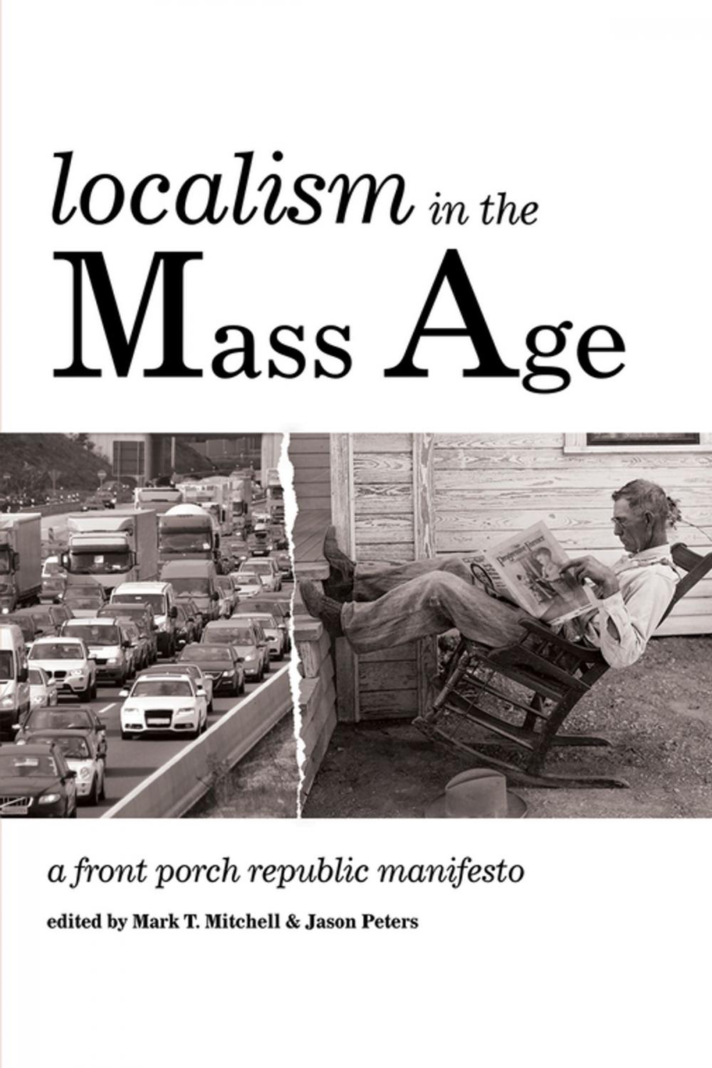 Big bigCover of Localism in the Mass Age