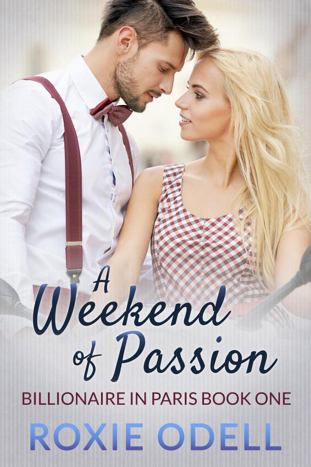 Big bigCover of A Weekend of Passion