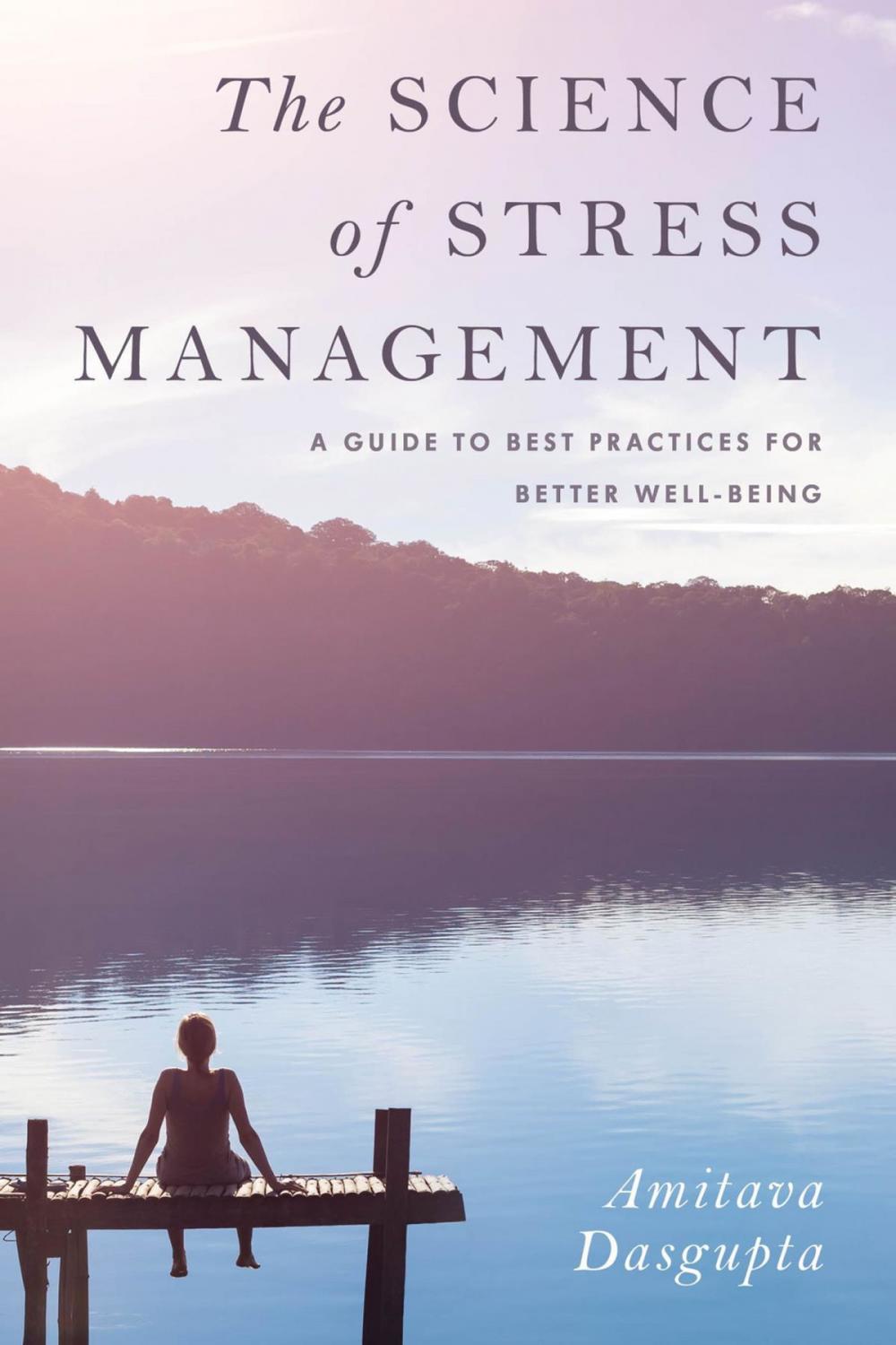 Big bigCover of The Science of Stress Management