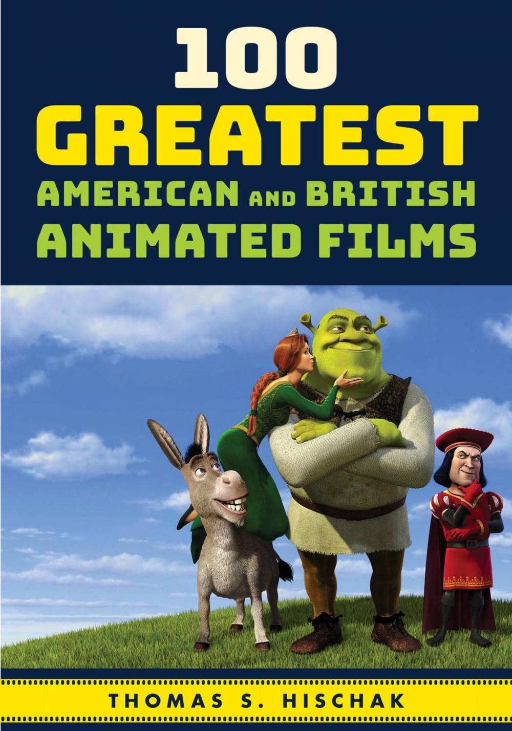 Big bigCover of 100 Greatest American and British Animated Films