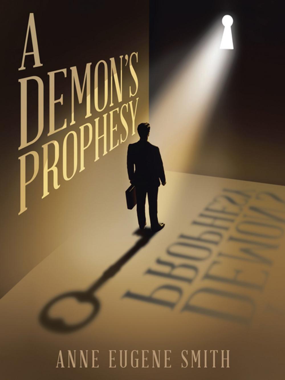 Big bigCover of A Demon’S Prophesy