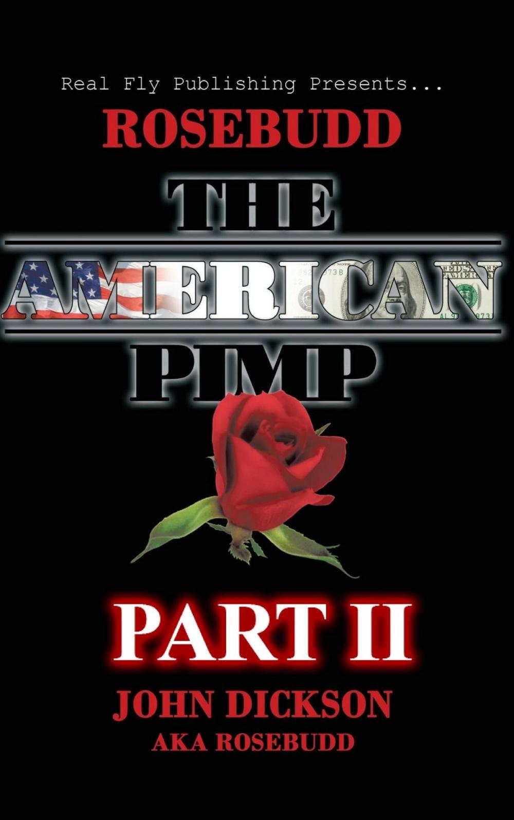 Big bigCover of Rosebudd the American Pimp Pt 2