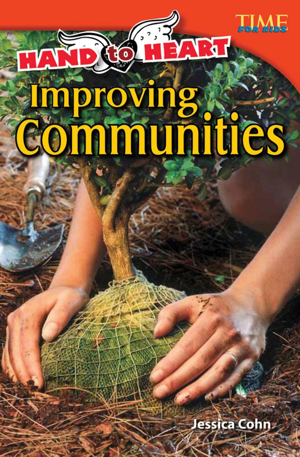 Big bigCover of Hand to Heart: Improving Communities