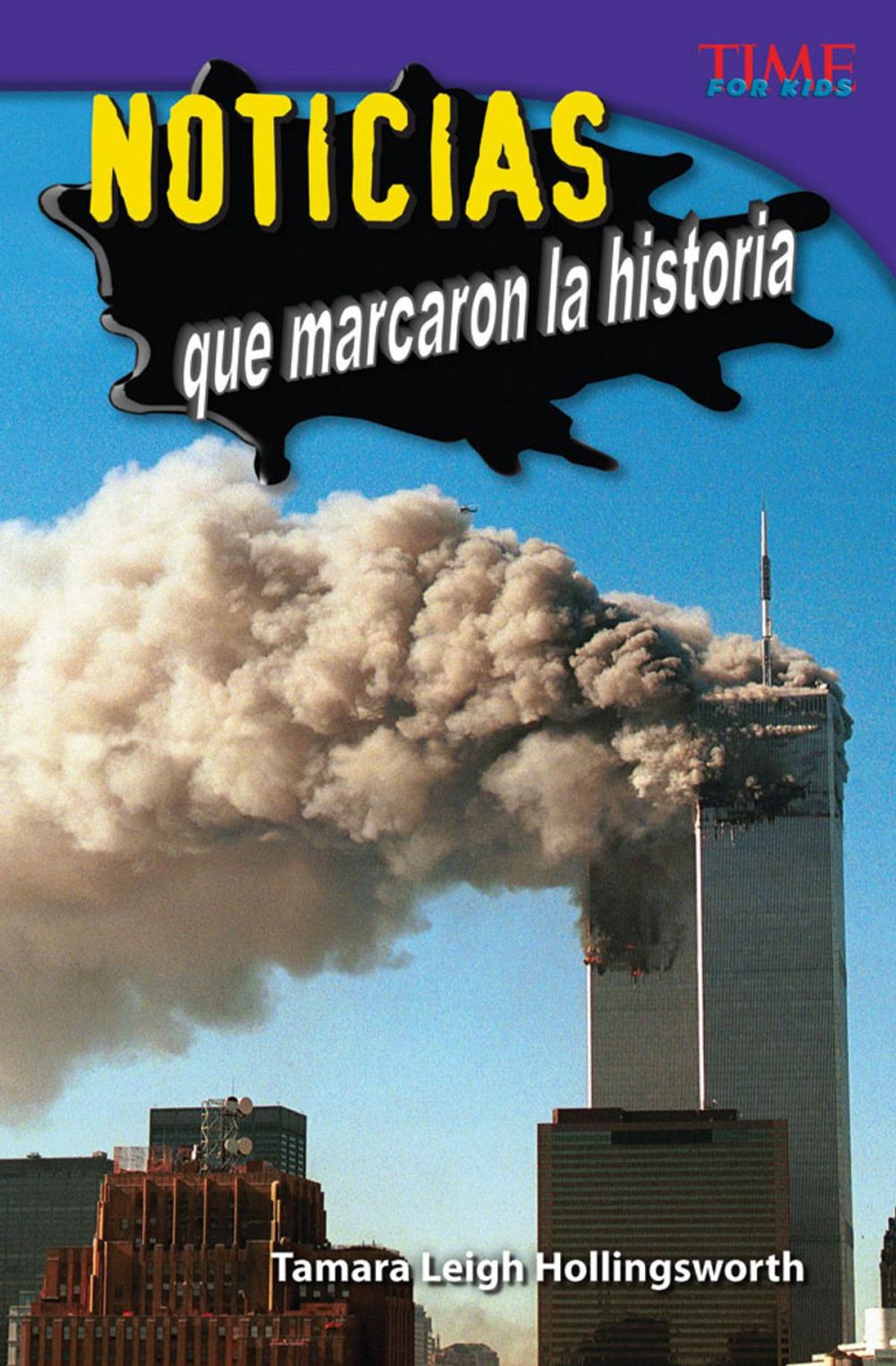 Big bigCover of Noticias que marcaron la historia