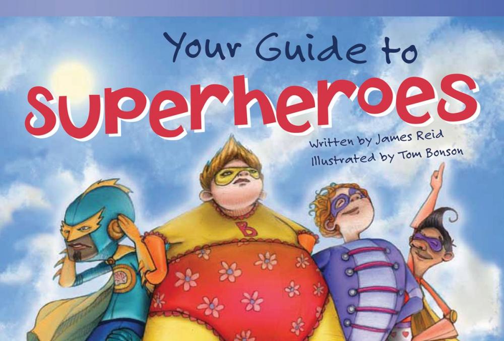 Big bigCover of Your Guide to Superheroes