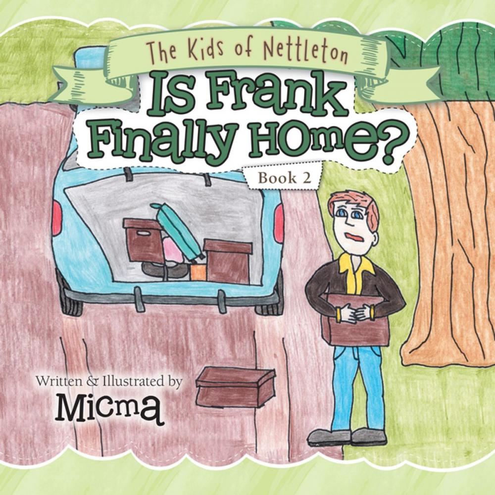 Big bigCover of Is Frank Finally Home?