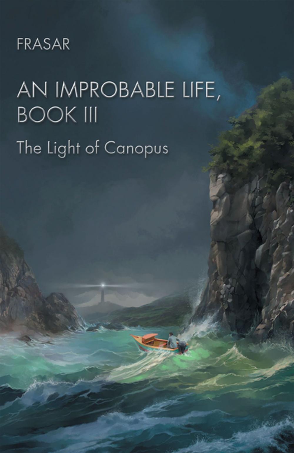 Big bigCover of An Improbable Life Book Iii