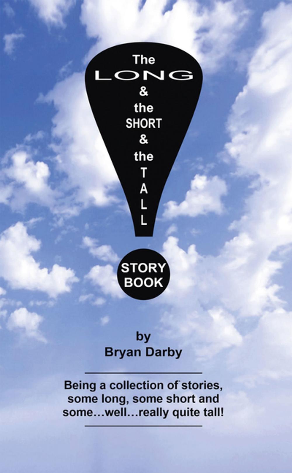 Big bigCover of The Long and the Short and the Tall Story Book