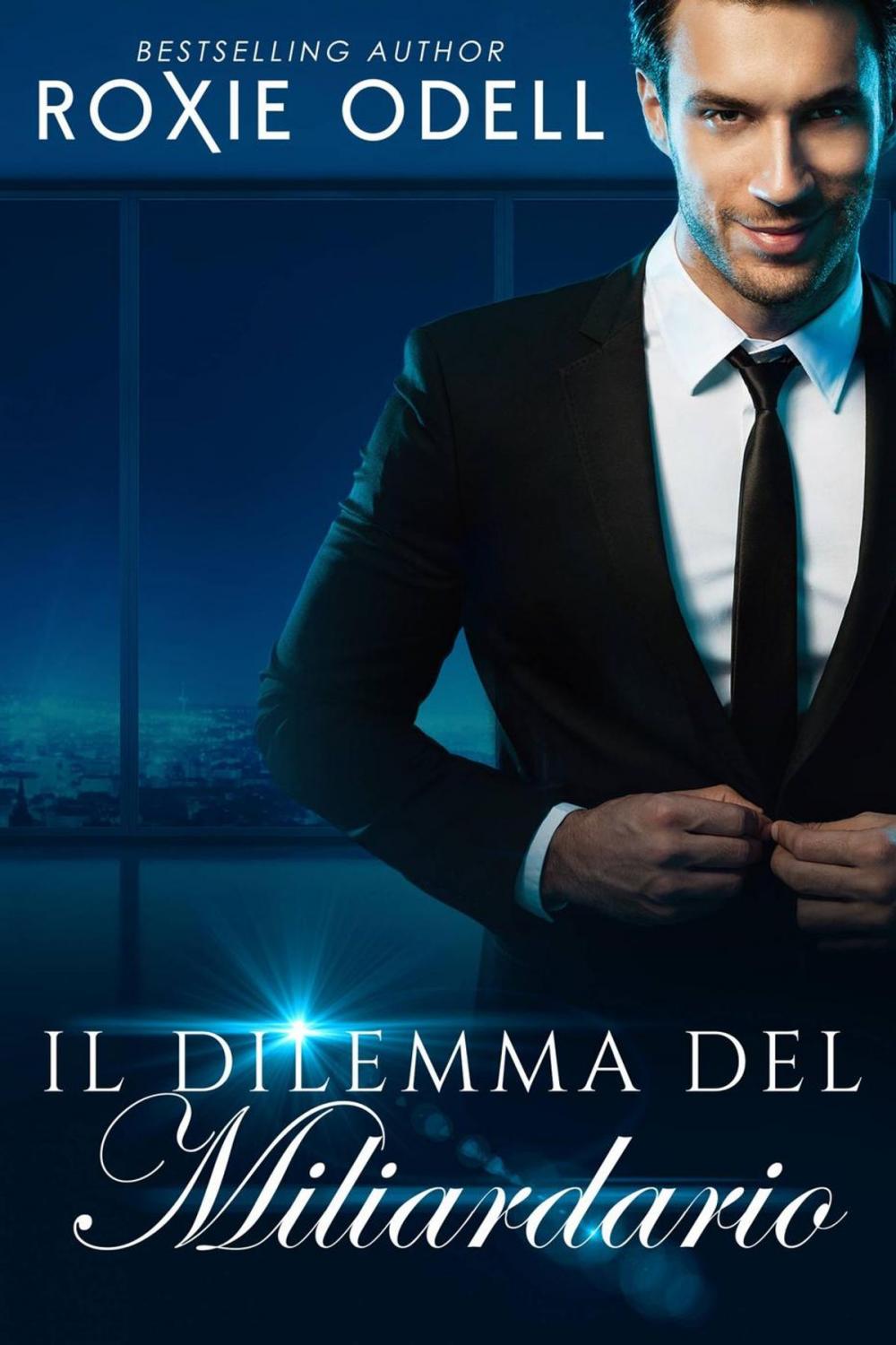 Big bigCover of Il Dilemma del Miliardario - Parte 1