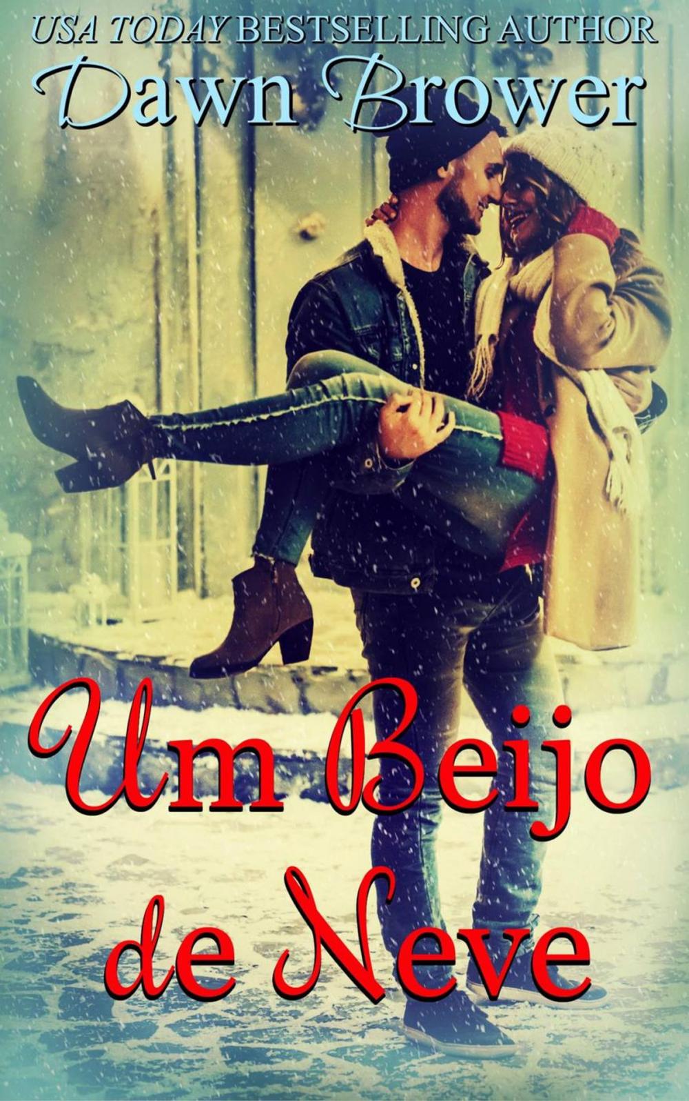 Big bigCover of Um Beijo de Neve