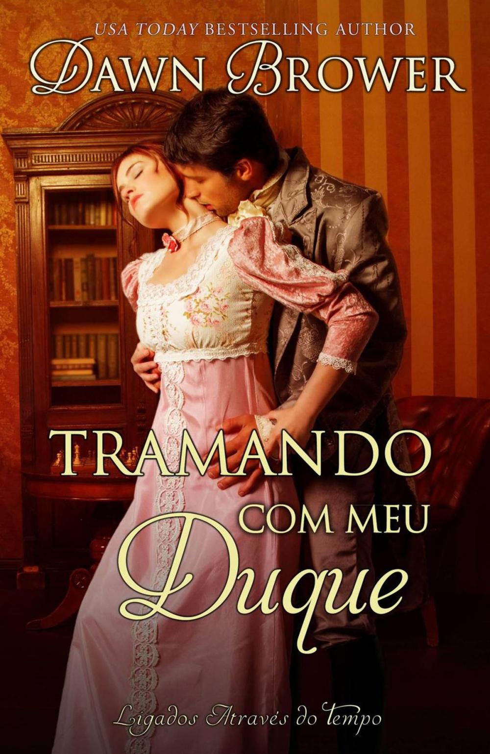 Big bigCover of Tramando com meu Duque