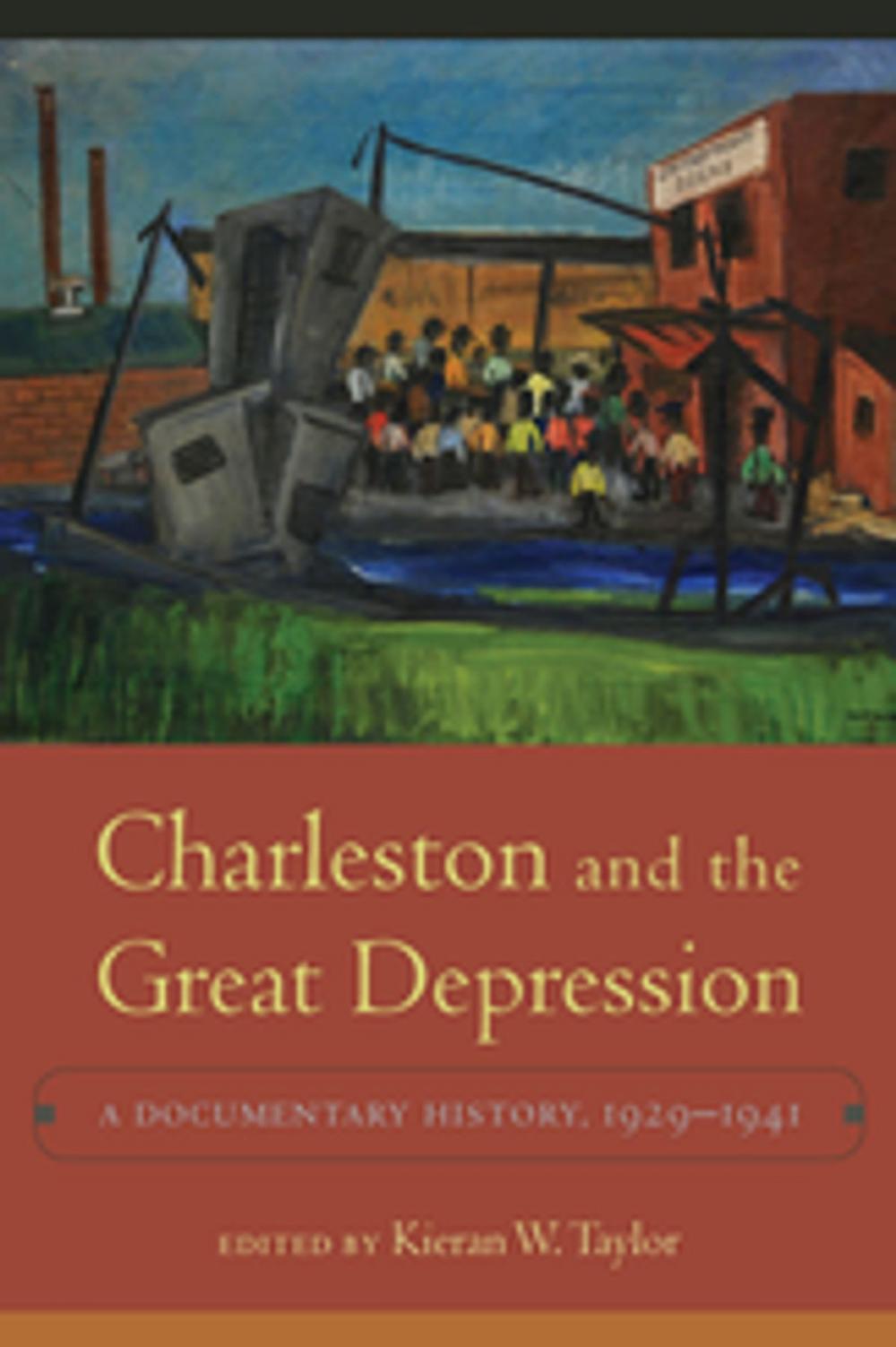 Big bigCover of Charleston and the Great Depression