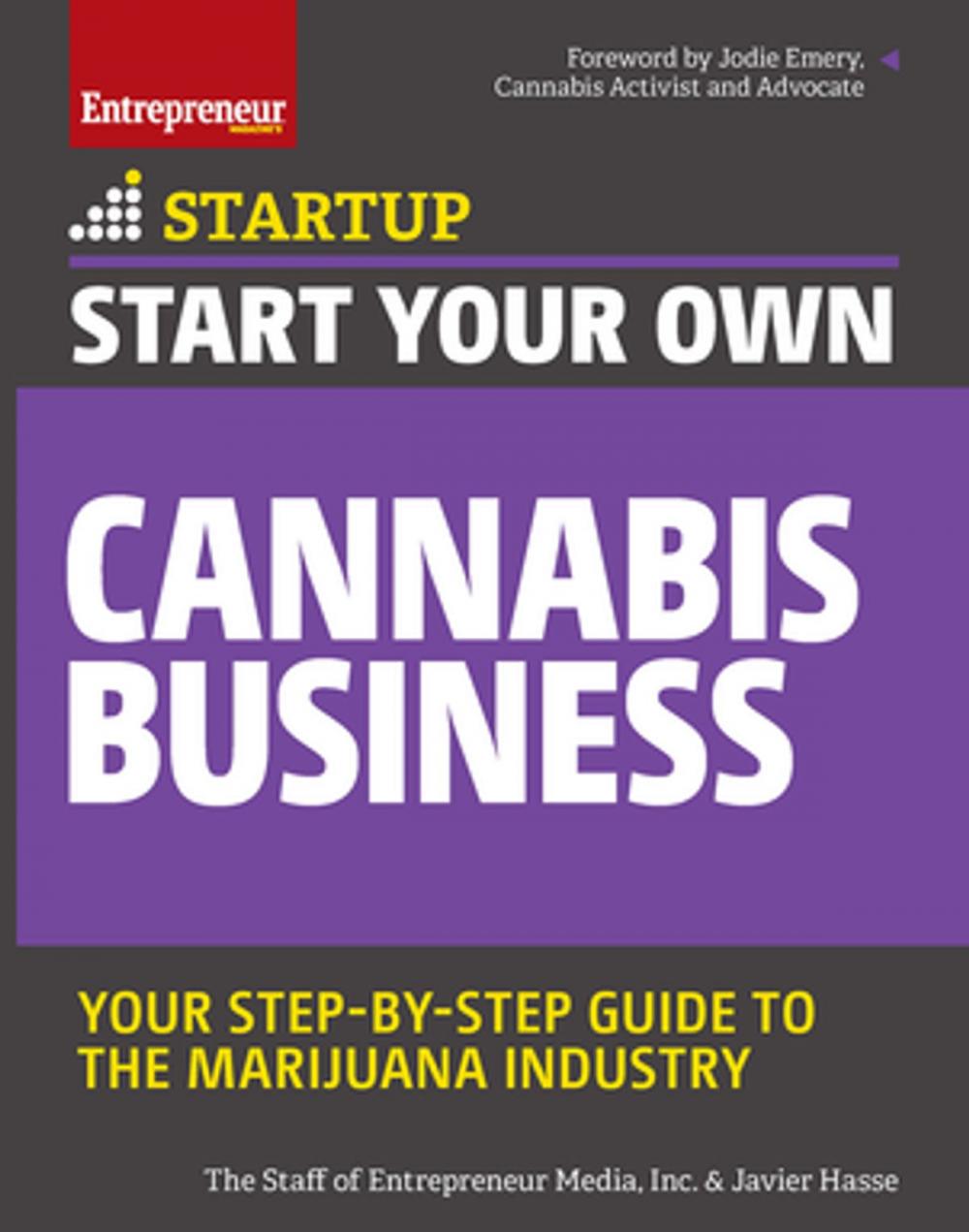 Big bigCover of Start Your Own Cannabis Business