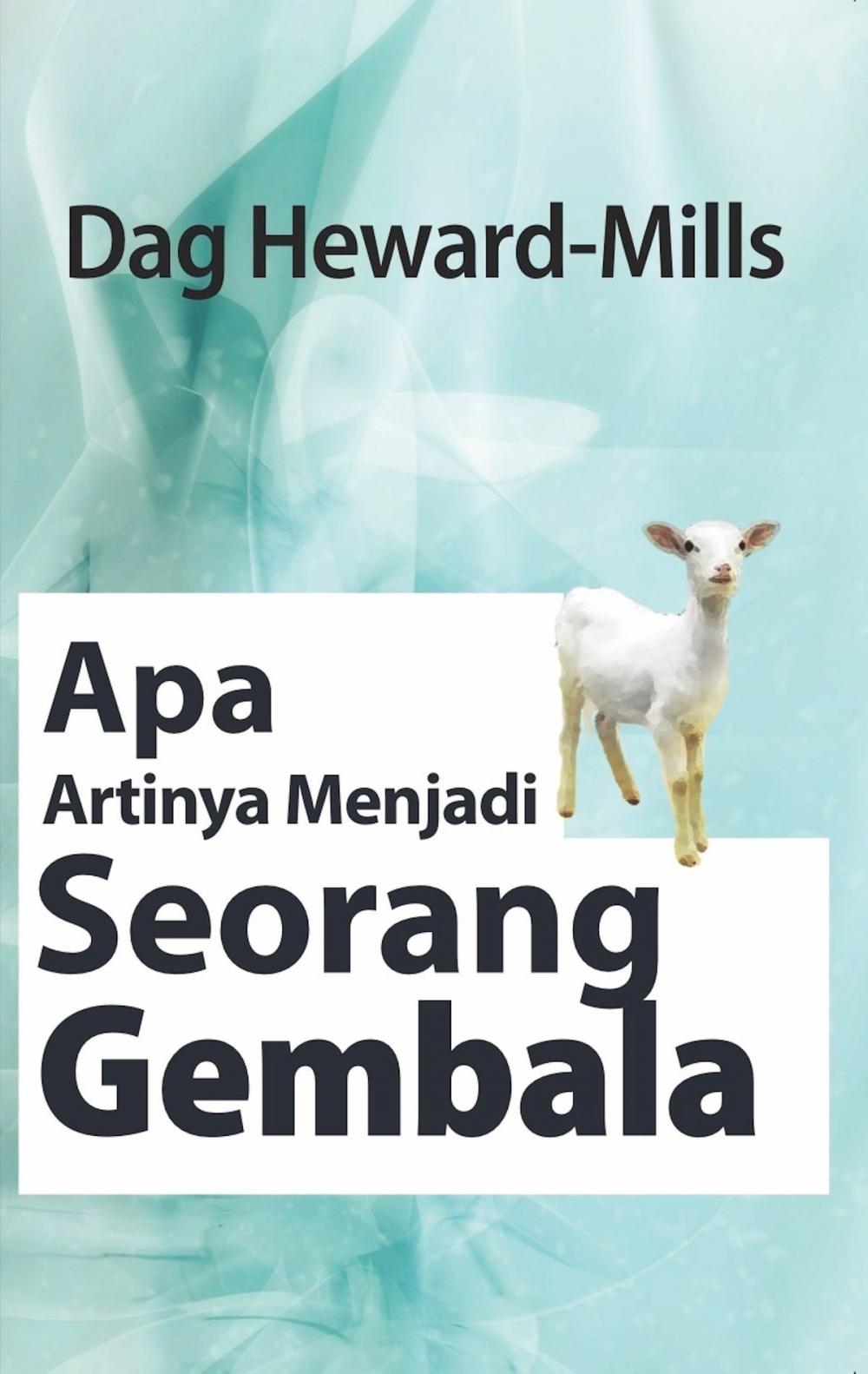 Big bigCover of Apa Artinya Menjadi Seorang Gembala